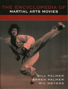 Image for The Encyclopedia of Martial Arts Movies