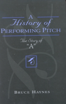 Image for A history of performing pitch