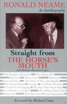 Image for Straight from the horse's mouth  : Ronald Neame, an autobiography