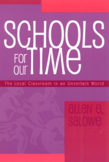 Schools for Our Time