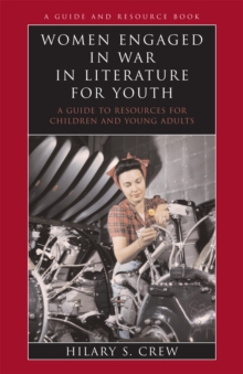 Image for Women Engaged in War in Literature for Youth