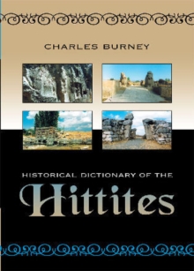 Image for Historical Dictionary of the Hittites