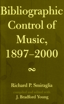 Image for Bibliographic Control of Music, 1897-2000