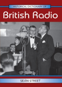 Image for Historical Dictionary of British Radio
