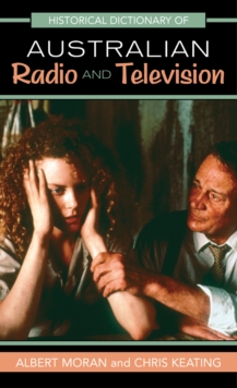 Image for Historical Dictionary of Australian Radio and Television