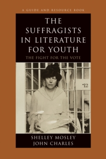 Image for The Suffragists in Literature for Youth