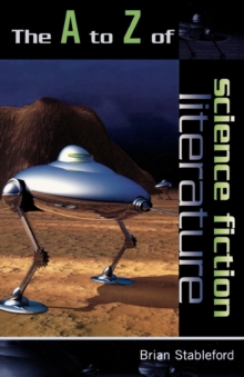 The A to Z of Science Fiction Literature
