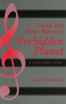Louis and Bebe Barron's Forbidden Planet