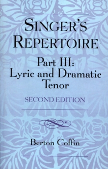 Image for The Singer's Repertoire, Part III : Lyric and Dramatic Tenor