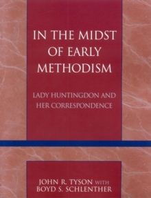 Image for In the Midst of Early Methodism