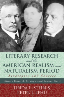 Image for Literary Research and the American Realism and Naturalism Period