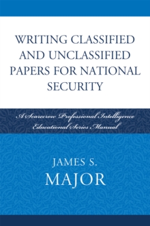Image for Writing Classified and Unclassified Papers for National Security