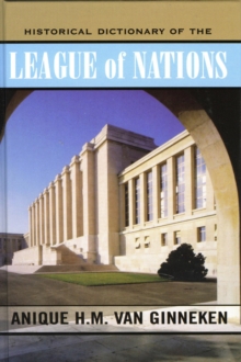 Image for Historical dictionary of the League of Nations