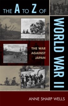 Image for The A to Z of World War II : The War Against Japan