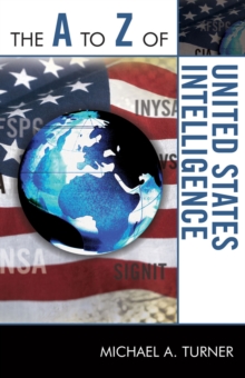A to Z of United States Intelligence