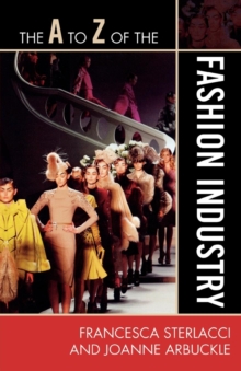Image for The A to Z of the fashion industry