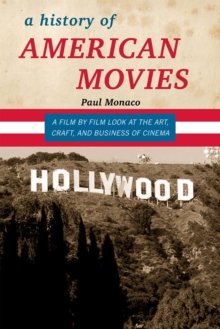 History of American Movies