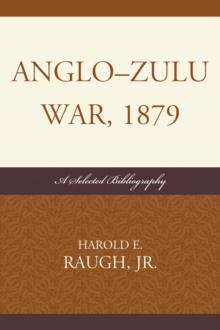 Image for Anglo-Zulu War, 1879: a selected bibliography