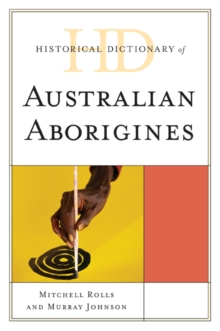 Image for Historical dictionary of Australian Aborigines