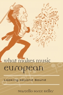 Image for What makes music European: looking beyond sound