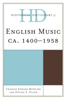 Image for Historical dictionary of English music, ca. 1400-1958