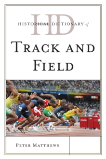 Image for Historical dictionary of track and field