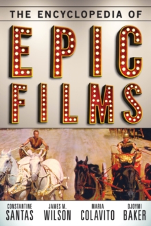 Image for The encyclopedia of epic films