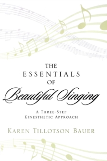 Image for The Essentials of Beautiful Singing
