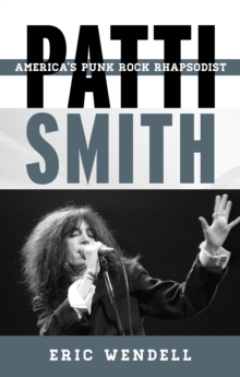 Image for Patti Smith  : America's punk rock rhapsodist