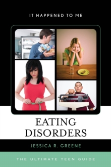 Image for Eating disorders: the ultimate teen guide