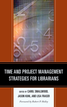 Image for Time and project management strategies for librarians