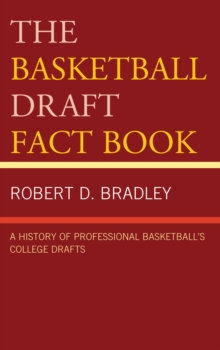 Image for The basketball draft fact book: a history of professional basketball's college drafts