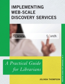 Implementing Web-Scale Discovery Services