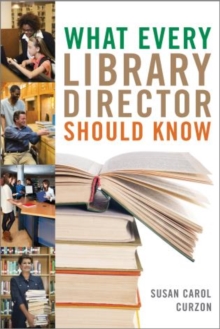 Image for What Every Library Director Should Know
