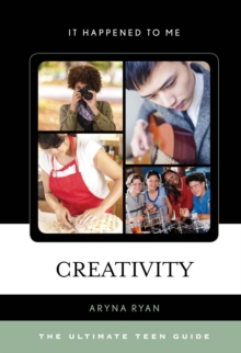 Image for Creativity: the ultimate teen guide