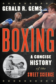 Image for Boxing  : a concise history of the sweet science