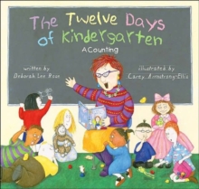 Image for The twelve days of kindergarten  : a counting book