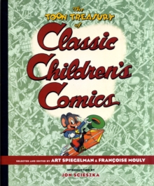 Image for The TOON Treasury of Classic Children's Comics