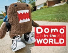 Image for Domo in the World
