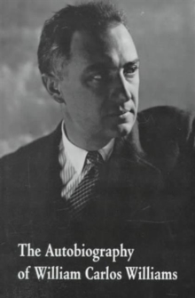 Image for The Autobiography of William Carlos Williams