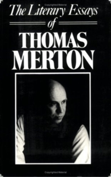 Image for The Literary Essays of Thomas Merton