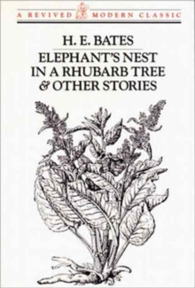 Image for Elephant's Nest in a Rhubarb Tree and Other Stories : Revived Modern Classic