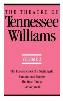 Theatre of Tennessee Williams, Volume II