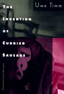 Image for The Invention of Curried Sausage
