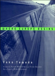 Image for Where Europe Begins : Stories