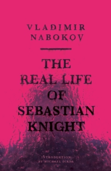 Real Life of Sebastian Knight