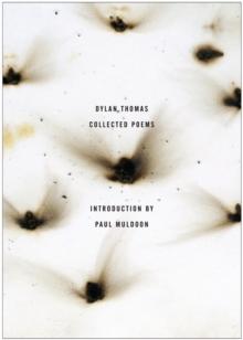 Image for The Collected Poems of Dylan Thomas : The Original Edition