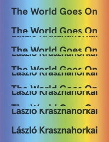 Image for The world goes on