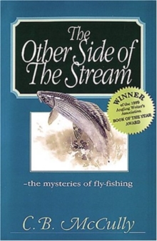 OTHER SIDE OF THE STREAM