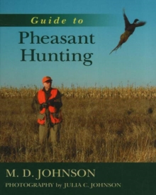 Guide to Pheasant Hunting